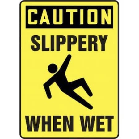 Accuform OSHA CAUTION SAFETY SIGN SLIPPERY MSTF654VS MSTF654VS